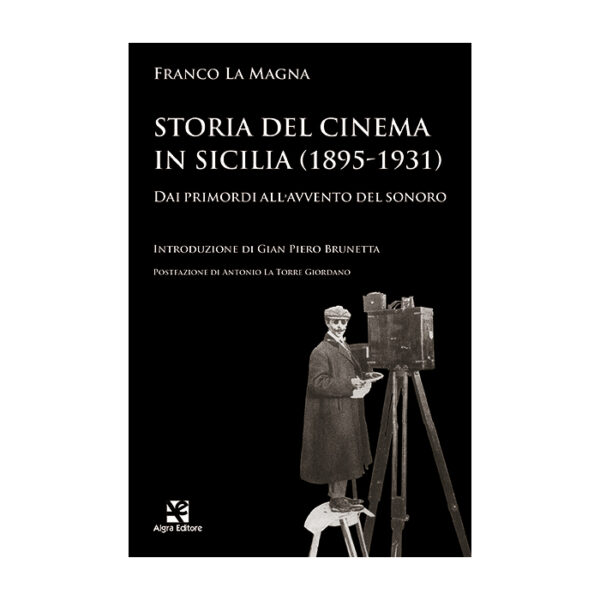 storia-del-cinema-in-sicilia-franco-la-magna