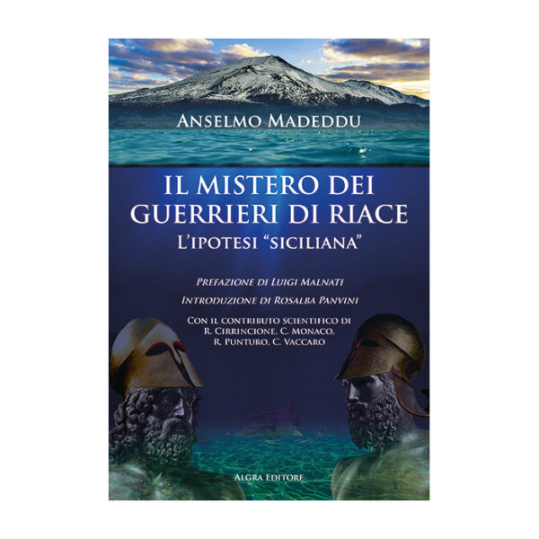 il-mistero-dei-guerrieri-di-riace-anselmo-madeddu